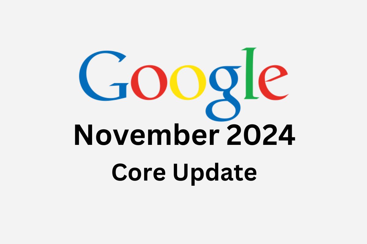 Google November 2024 Core Update